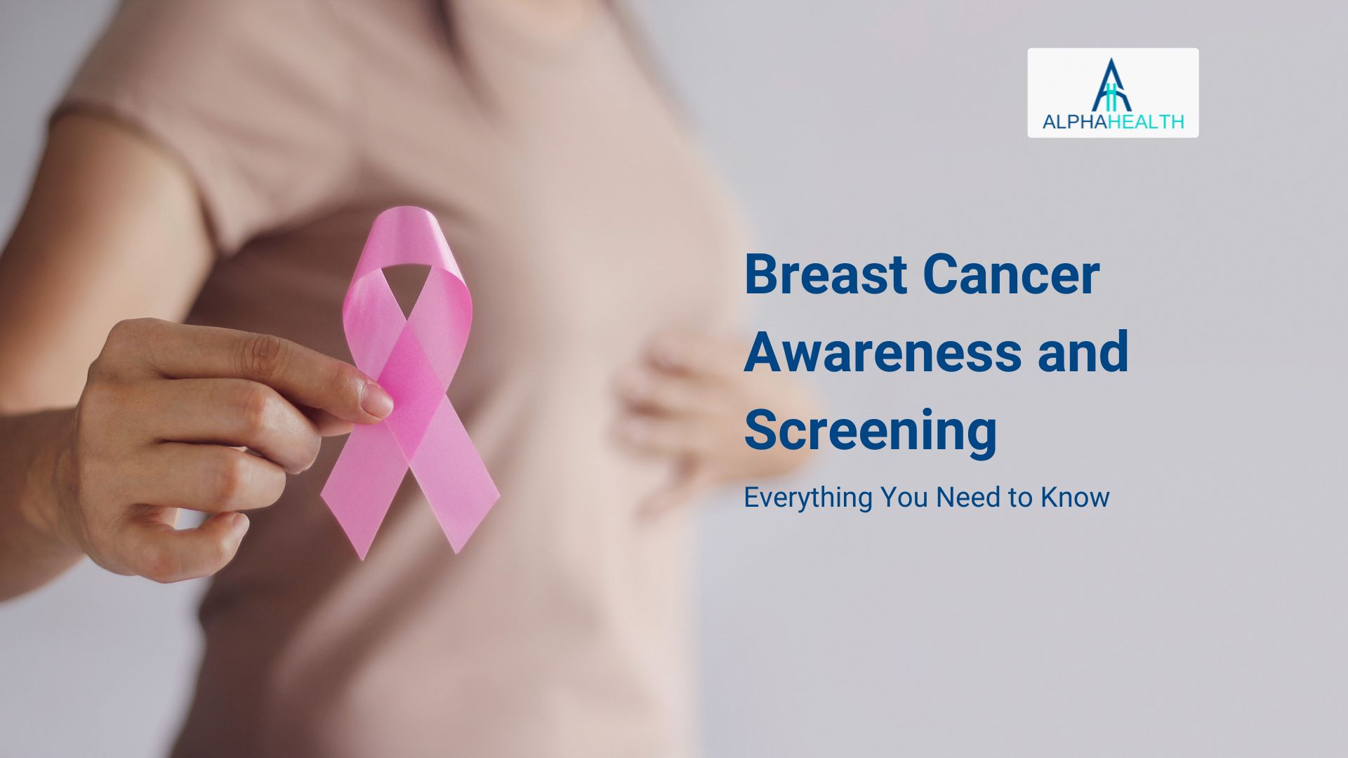 Breast Cancer Awareness and Screening